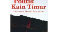 Cover buku "Politik Kain Timur"